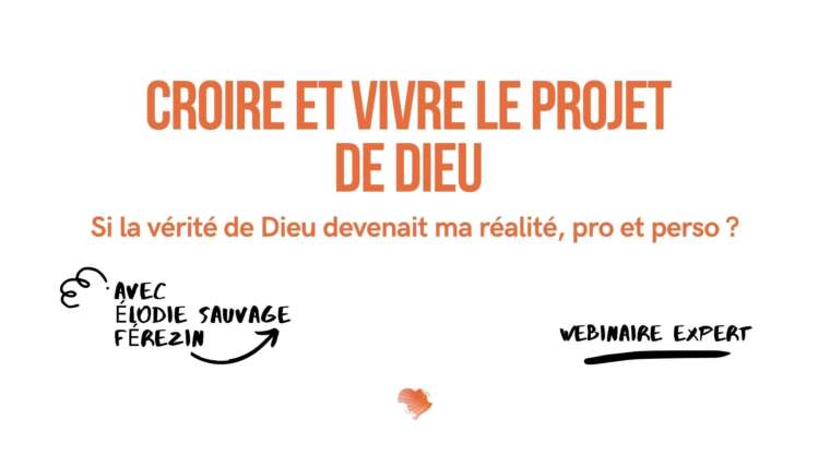 Croire et vivre le projet de Dieu
